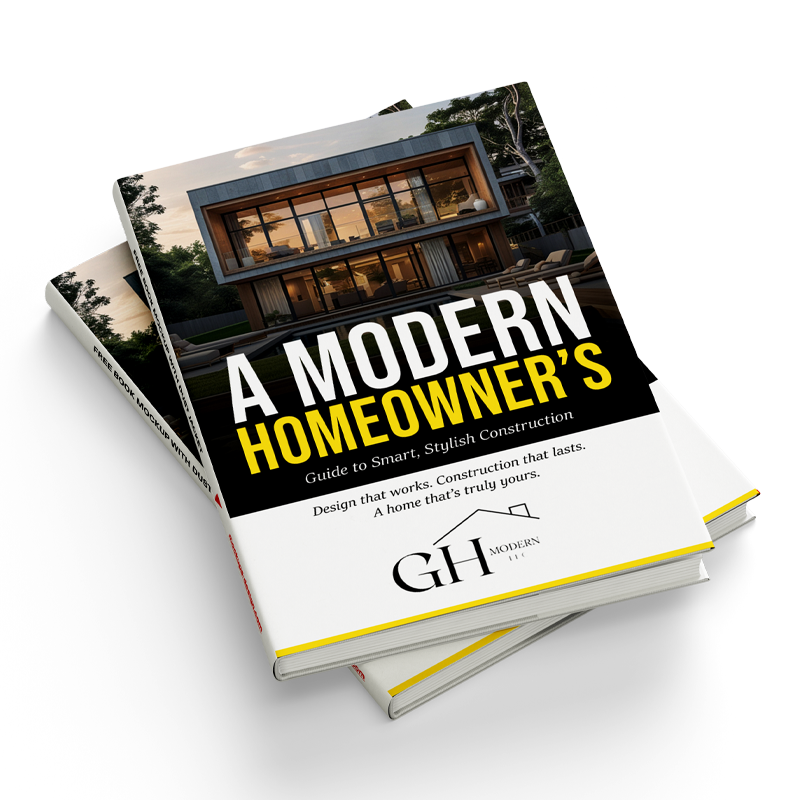 11 - GH Modern Cover of 'A Modern Homeowner's Guide to Smart, Stylish Construction' ebook